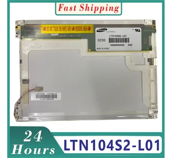 LTN104S2-L01 LTN104S2 L01 100% оригинален 10,4-инчов LCD дисплей, подходящ за Samsung 800 * 600