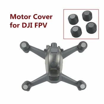 4 бр., капак на двигателя за DJI FPV, комбиниран двигател дрона, прахоустойчив защитен кожух, аксесоари за летателни апарати, 3D печат