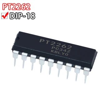 10ШТ PT2262 PT2264 Вграден чип за безжичен предавател на дистанционно управление DIP18 SC2262