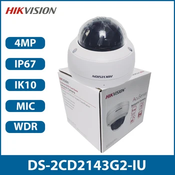 IP камера Hikvision 4-Мегапикселова Неподвижна Куполна Мрежова камера с Вграден Микрофон Защита от Атмосферни влияния PoE DS-2CD2143G2-IU