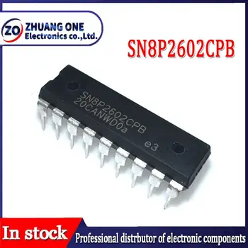 10 бр./лот, абсолютно нов оригинален SN8P2602 SN8P2602CPB DIP-18, вграден блок електрически вентилатор